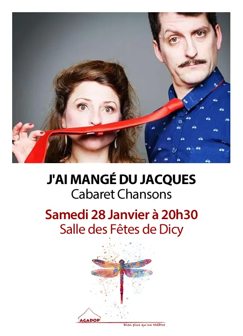 Cabaret Chansons Jai mange du Jacques Agadop Dicy 28 01 2023.webp