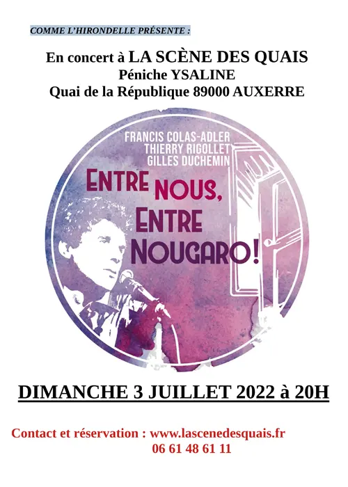 Concert Entre Nous Entre Nougaro La Scene des Quais Auxerre 03 07 2022.webp