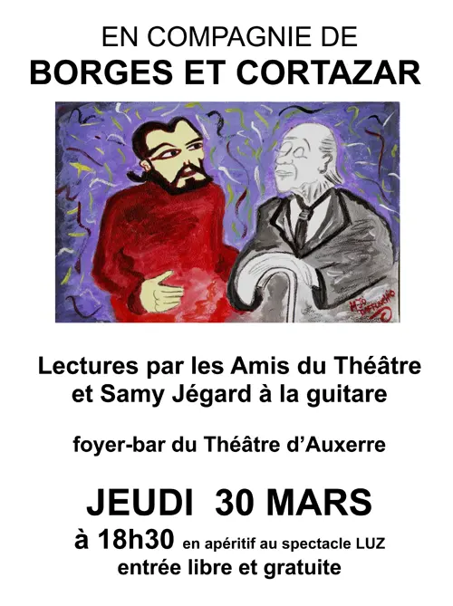 Lectures En Compagnie de Borges et Cortazar Theatre Auxerre 30 03 2023.webp