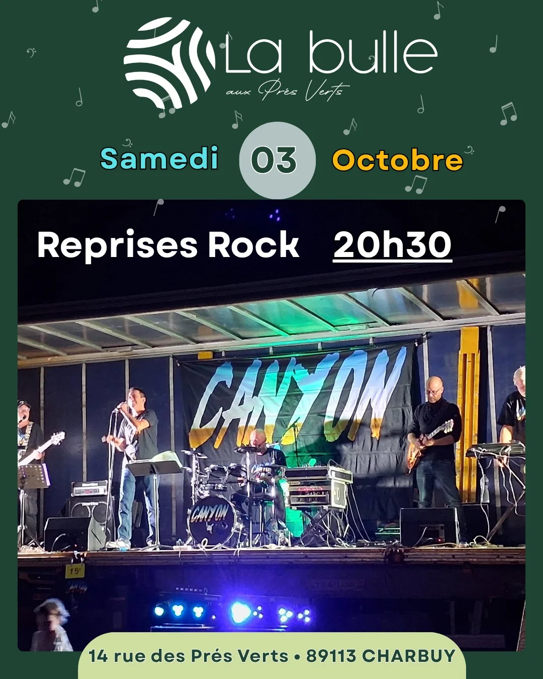 Canyon à la Bulle ! (concert de reprises rock) – Charbuy (La Bulle aux Prés Verts) (affiche de l’événement)