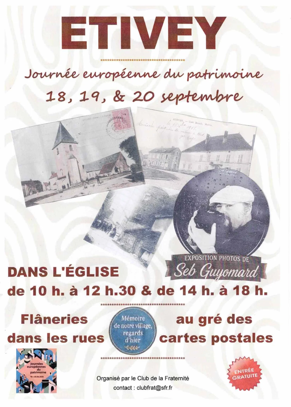 Exposition de photos par Seb Guyomard photographe et flânerie dans les rues au gré des cartes postales anciennes – Etivey (Eglise et village) (affiche de l’événement)