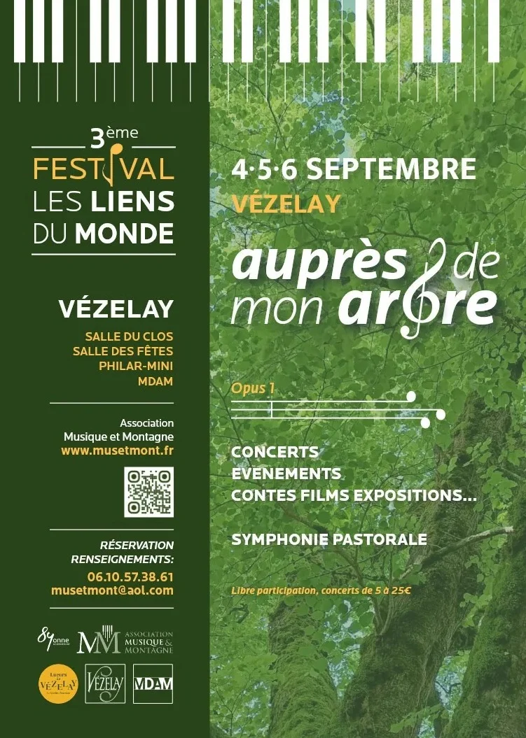 Festival Les Liens du Monde à Vézelay - Auprès de mon arbre, opus I (festival pluridisciplinaire) – Vézelay (Salle du Clos / Salle des fêtes / Philar-Mini) (affiche de l’événement)