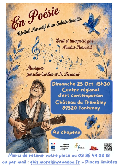 En Poésie / Récital narratif de Nicolas Bernard – FONTENOY (Centre Régional d’Art Contemporain / Château du Tremblay) (affiche de l’événement)