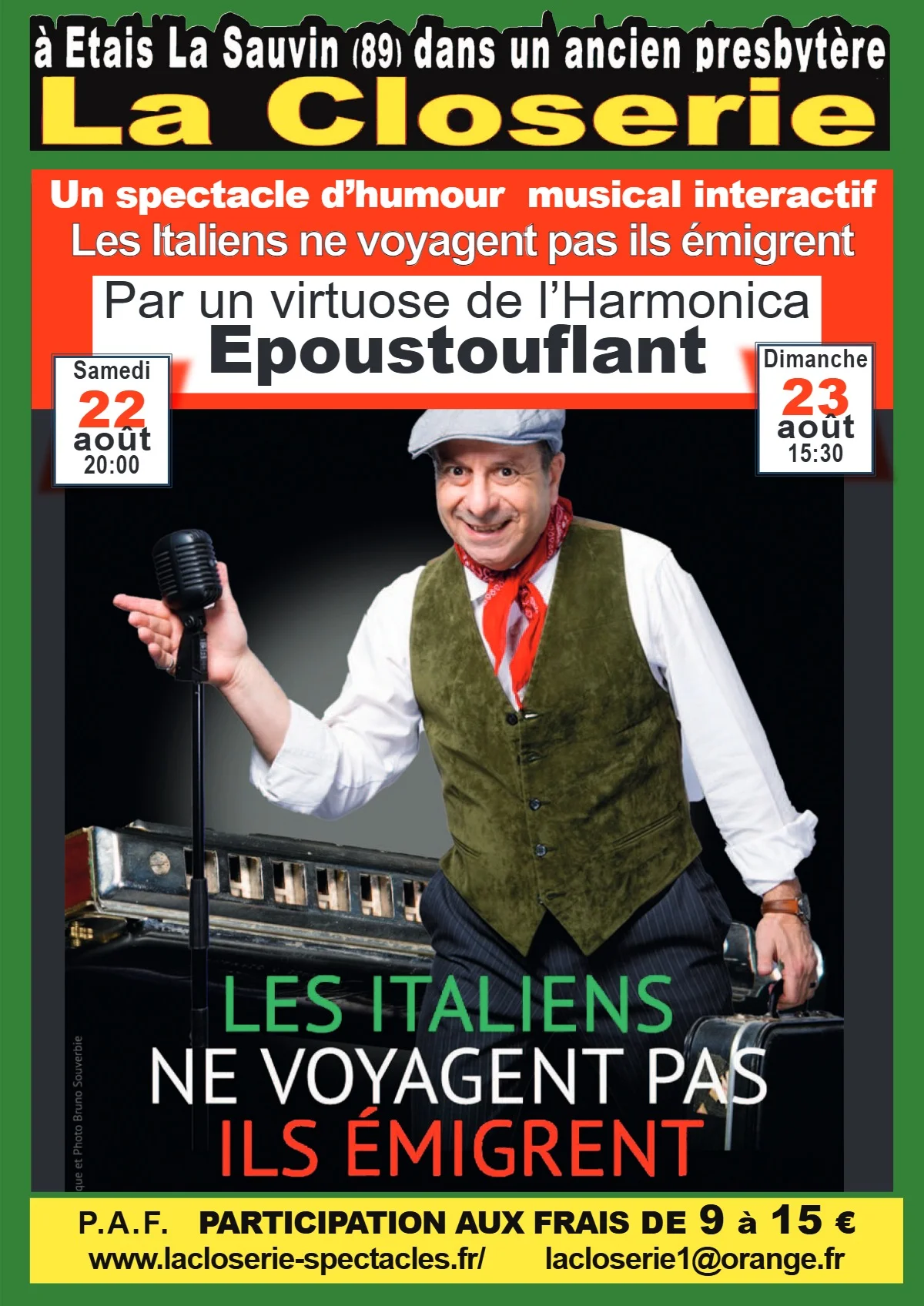 Spectacle d'humour musical interactif  "Les Italiens ne voyagent pas ils émigrent" par Mario Pietranna (virtuose de l’Harmonica / One Man Show) – Etais-la-Sauvin (Théâtre de la Closerie) (affiche de l’événement)