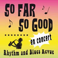 So Far So Good - Musique (Rhythm and Blues)