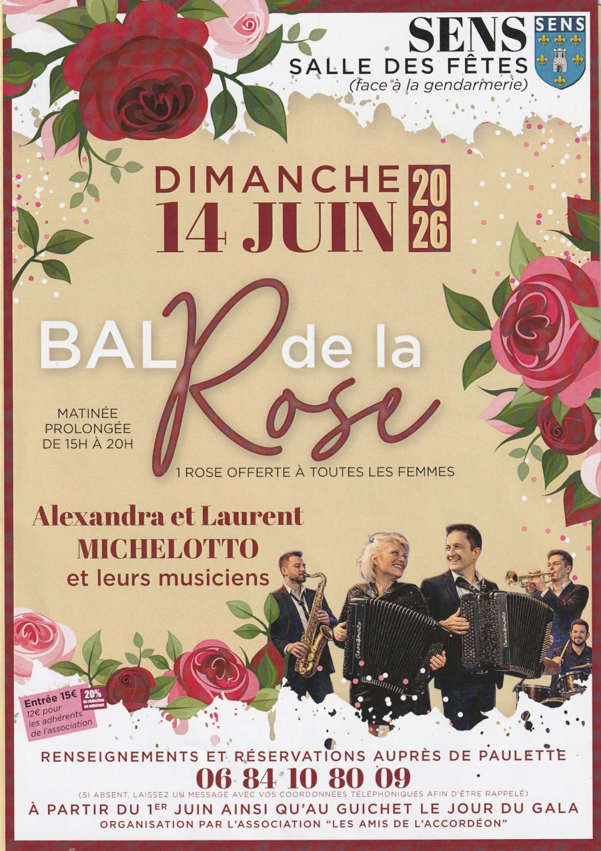 16ème Bal de la Rose à Sens avec l'Orchestre Alexandra et Laurent Michelotto et leurs musiciens + une rose offerte à toutes les dames) – Sens (Salle des fêtes / rue René Binet / face à la gendarmerie) (affiche de l’événement)
