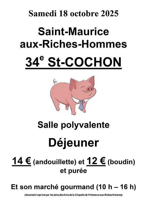 Marché gourmand et déjeuner de la 34ème Saint-Cochon – Saint-Maurice-aux-Riches-Hommes (Salle polyvalente) (affiche de l’événement)