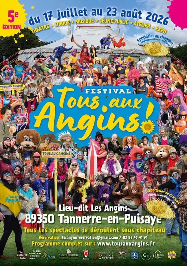5ème édition du festival "Tous aux Angins !" : Théâtre, cirque, musique, jeune public, ateliers et expositions – Tannerre-en-Puisaye (Lieu-dit Les Angins / sous chapiteau) (affiche de l’événement)