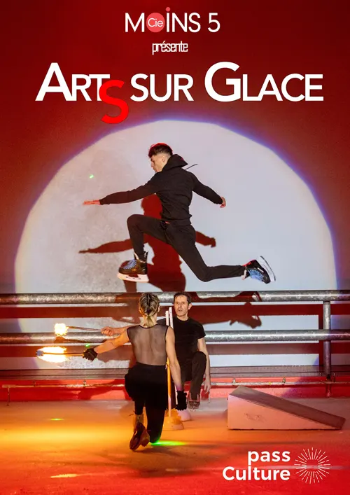 Festival Moins 5 : Spectacle "ArtS sur Glace" avec la Compagnie Moins 5 – Monéteau (Patinoire Cyberglace) (affiche de l’événement)