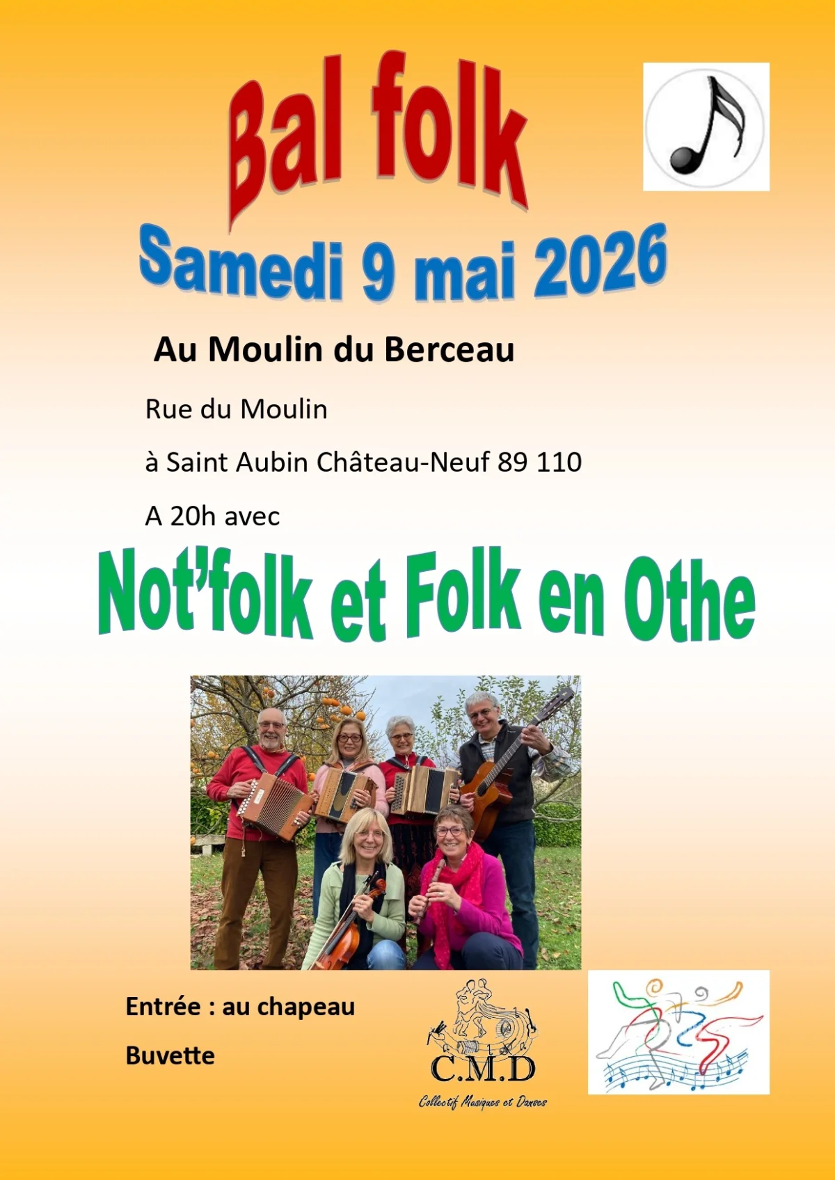 Bal folk avec Not’folk et Folk en Othe – Saint-Aubin-Château-Neuf / Le Val d'Ocre (Moulin du Berceau) (affiche de l’événement)