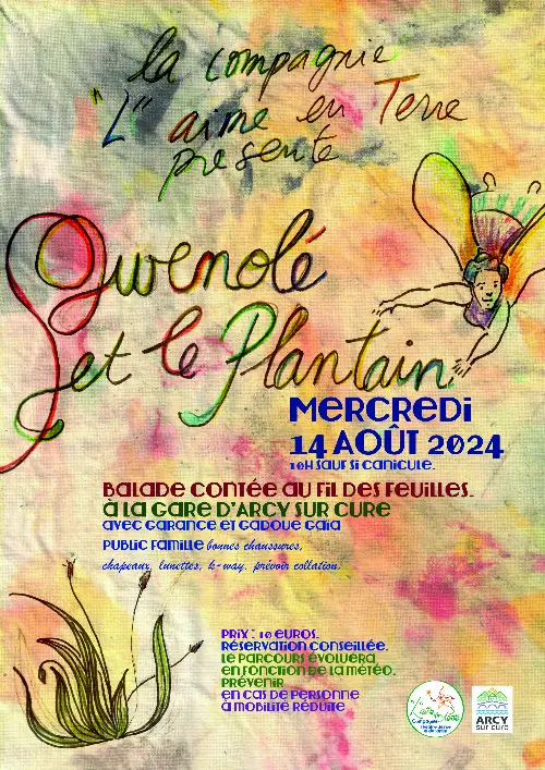 Gwenolé et le plantain ou La balade au fil des feuilles (promenade contée active) – Arcy-sur-Cure (Gare) (affiche de l’événement)
