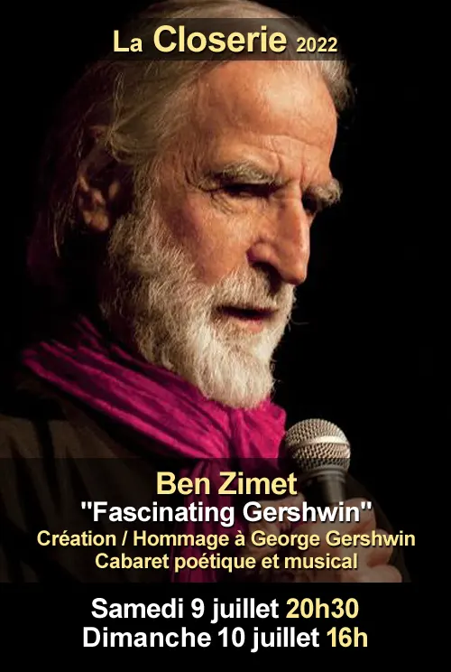 Cabaret Hommage George Gershwin Ben Zimet La Closerie 9 10juillet2022.webp