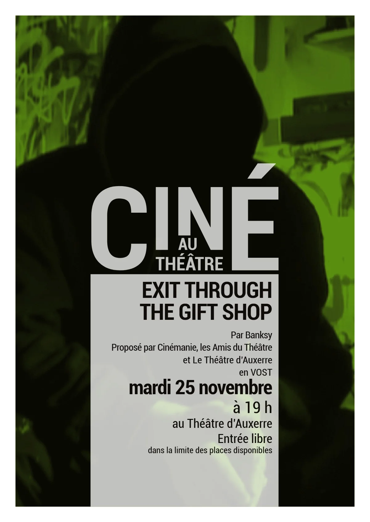 Ciné au Théâtre : "Exit Through the Gift Shop" par Banksy – Auxerre (Théâtre d'Auxerre) (affiche de l’événement)