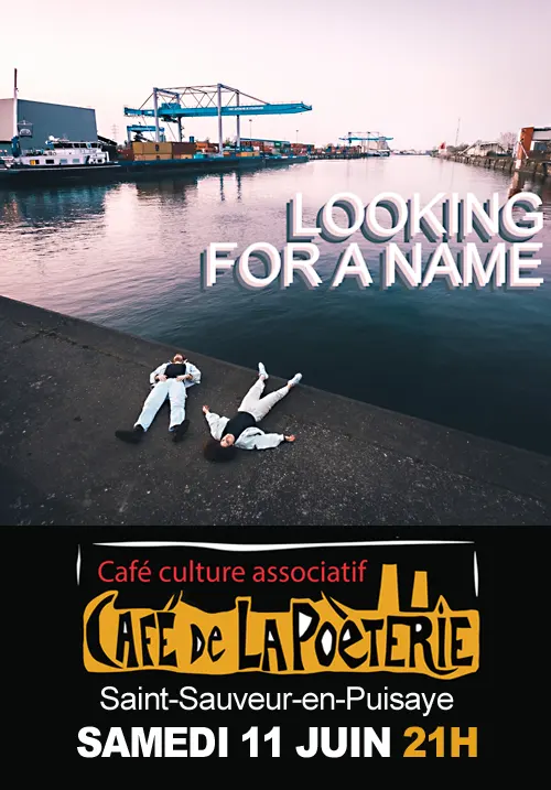 Concert Looking For A Name cafe de la poeterie saint sauveur en puisaye 11 06 2022.webp