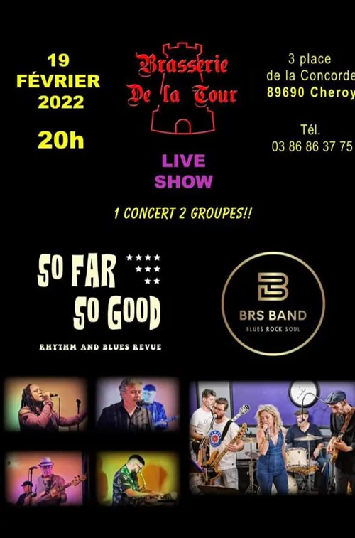 Concert avec So Far So Good (Rhythm and Blues) – Chéroy (Brasserie de la Tour) (affiche de l’événement)
