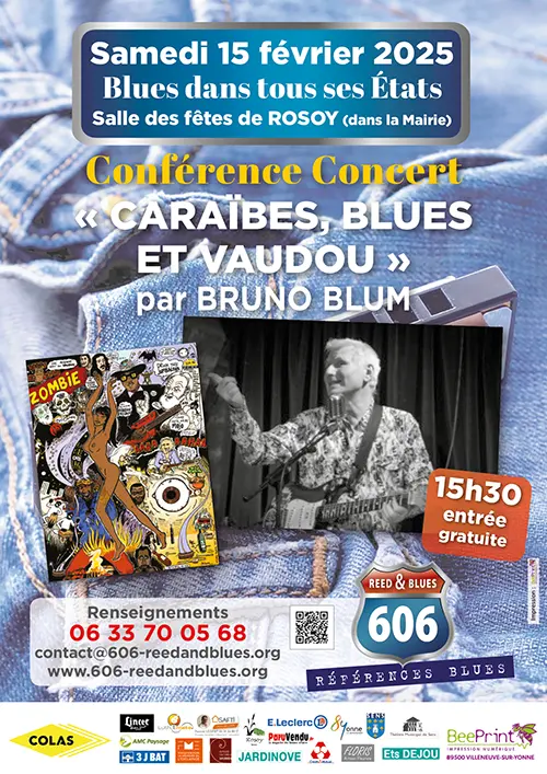 Conférence-Concert "Caraïbes, Blues et Vaudou" par Bruno Blum dans le cadre de "Blues dans tous ses États" – Rosoy (Salle des fêtes / devant la Mairie) (affiche de l’événement)