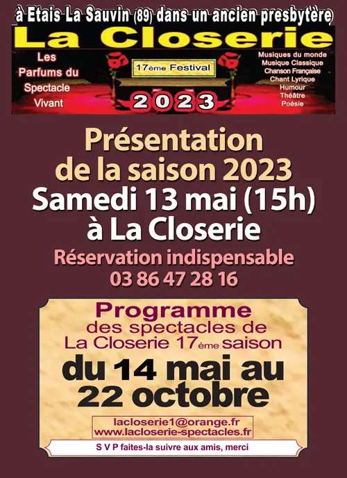 Conférence de presse : présentation de la saison 2023 de la Closerie, extraits de spectacles en présence des artistes sur scène ou sur écran, buffet, verre de l’amitié + conférence-concert, pédagogie musicale et handicap – Etais-la-sauvin (La Closerie) (affiche de l’événement)