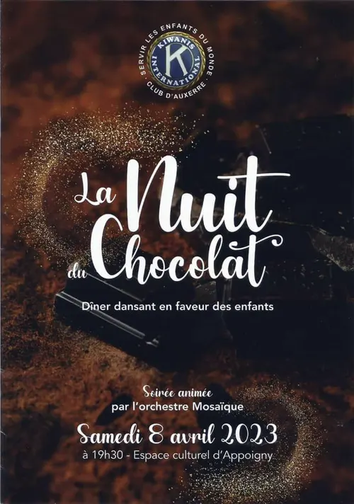 "La Nuit du Chocolat" : Dîner-dansant animé par l'orchestre Mosaïque et ses danseuses et Dîner préparé par Camu Traiteur (soirée spéciale en faveur des enfants) – Appoigny (Espace culturel) (affiche de l’événement)