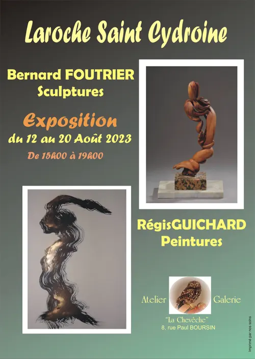 Exposition "Une histoire de Ceps" : peintures calligraphiques de Régis Guichard et  sculptures sur ceps de Bernard Foutrier – Laroche-Saint-Cydroine (Atelier-Galerie La Chevêche) (affiche de l’événement)