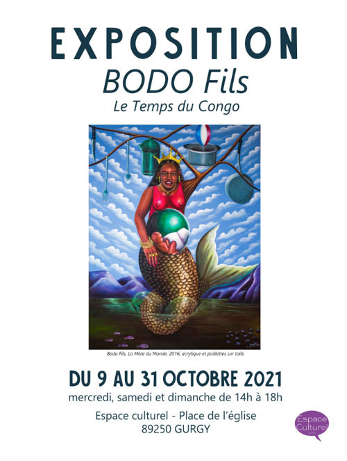 Exposition Bodo Fils Le Temps du Congo Gurgy 9 31 octobre2021 v2.jpg