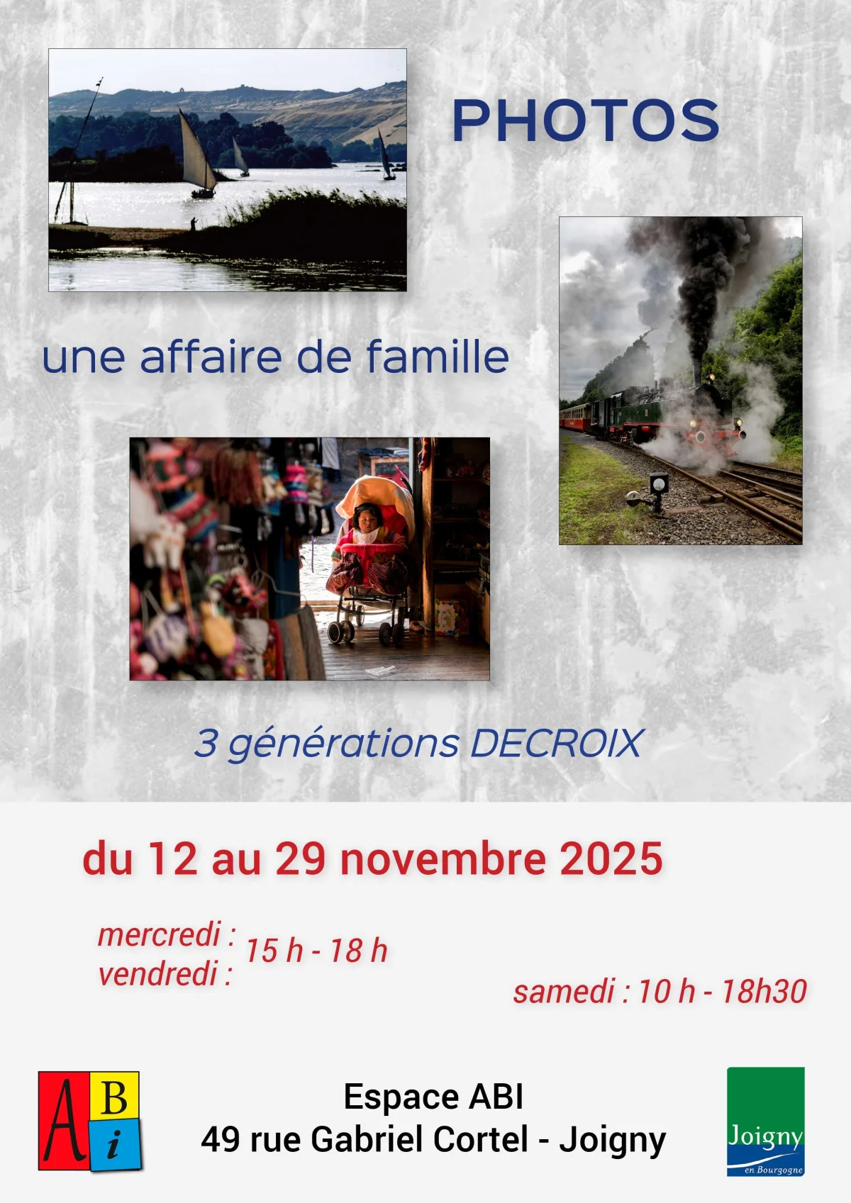 Exposition photo "une affaire de famille - 3 générations Decroix" – Joigny (Espace ABI) (affiche de l’événement)