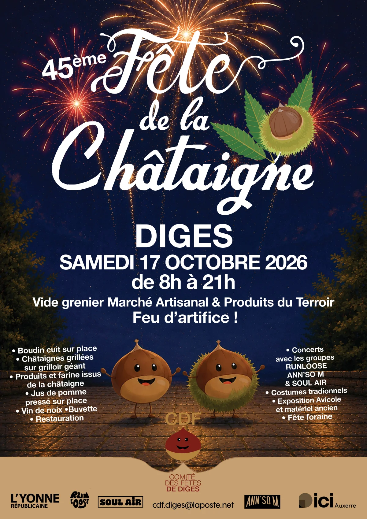 Fête de la Châtaigne (45ème édition) : Vide Grenier -  Marché Artisanal & Produits du Terroir -
Feu d’artifice – Diges (Centre village) (affiche de l’événement)