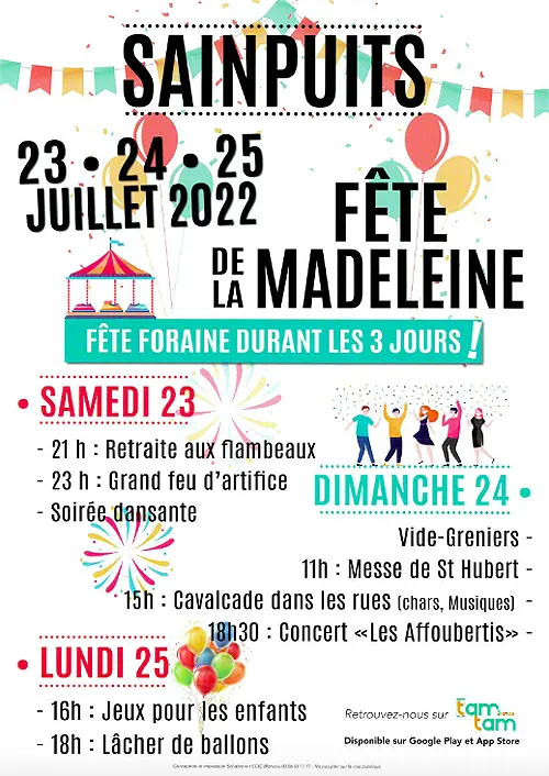 Fête de la Madeleine : Fête foraine durant 3 jours...