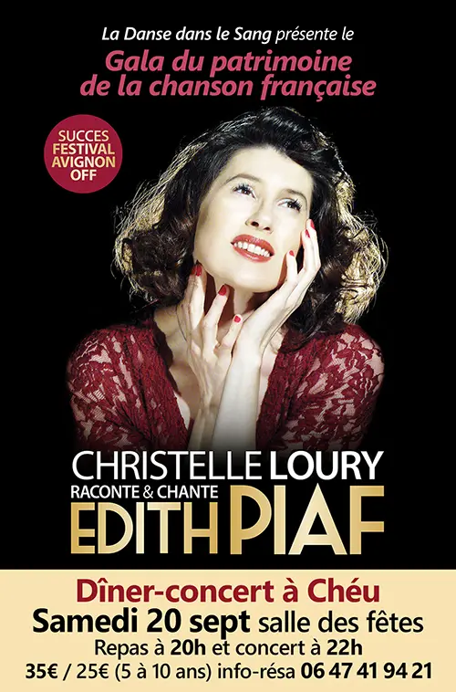 Gala du patrimoine de la chanson française : dîner-concert avec "Revivre l'Emotion Edith Piaf" (Christelle Loury raconte et chante Edith Piaf) – Chéu (Salle des fêtes) (affiche de l’événement)