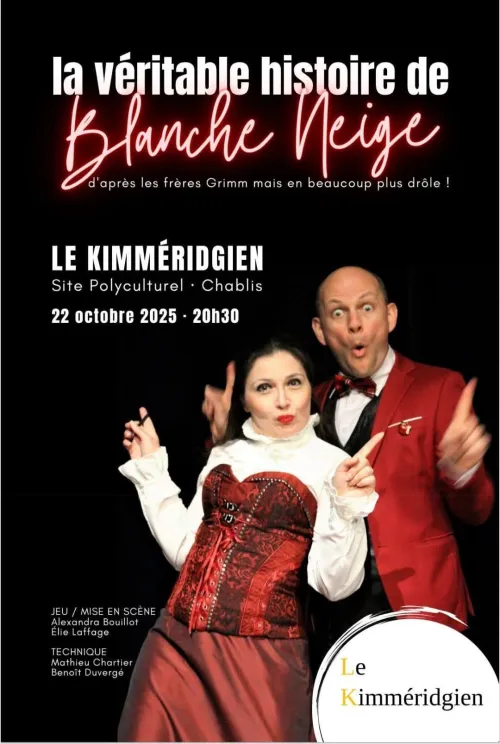 Spectacle "La véritable histoire de Blanche-Neige (d’après les frères Grimm mais en beaucoup plus drôle !) – Chablis (Le Kimméridgien / Nouvelle salle de spectacle) (affiche de l’événement)
