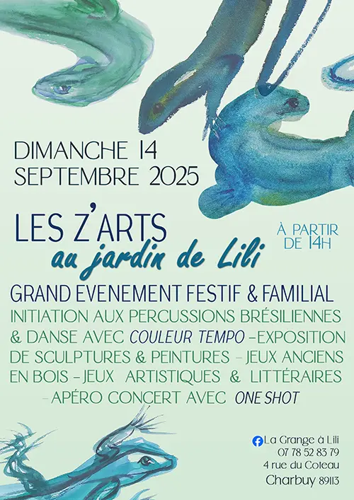 "Les Z' arts au jardin de Lili" : Grande manifestation festive et familiale ouverte à tous et gratuite sur le thème du jeu – Charbuy (La Grange à Lili) (affiche de l’événement)