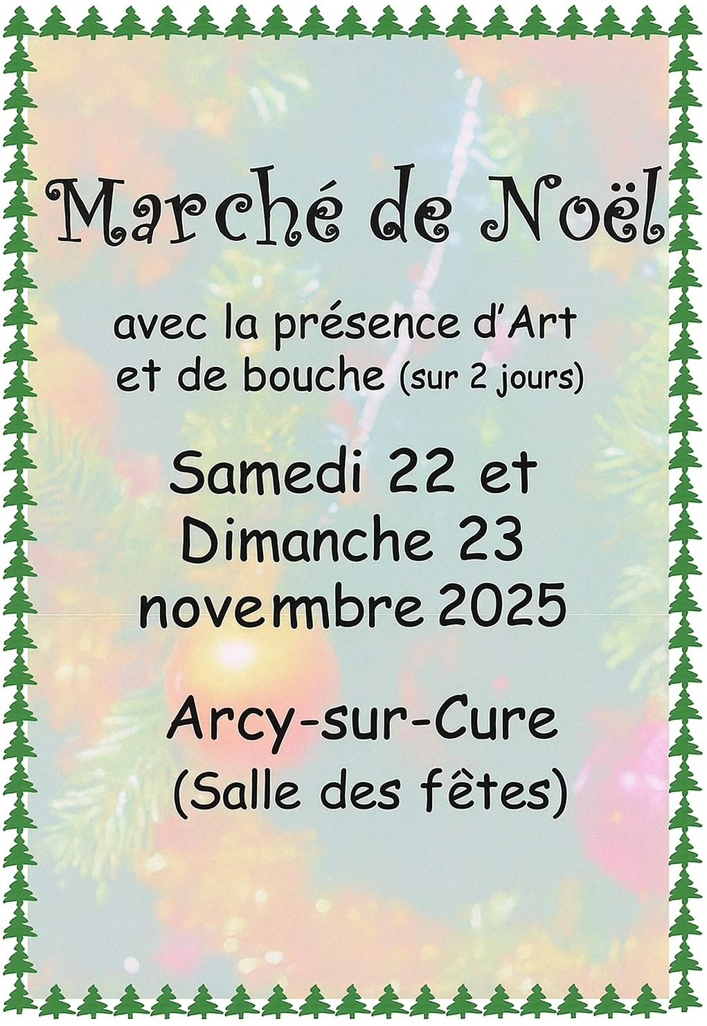 Marché de Noël avec la présence d'Artisans d'Art et de bouche (sur 2 jours) – Arcy-sur-Cure (Salle des fêtes) (affiche de l’événement)