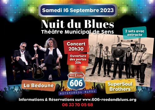 12ème Nuit du Blues (100% Memphis) : Concerts avec La Bedoune et Supersoul Brothers – Sens (Théâtre municipal) (affiche de l’événement)