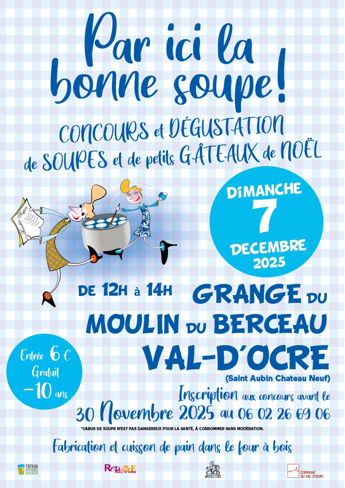 "Par ici la bonne soupe" : concours et dégustation de soupes et de petits gâteaux de Noël – Saint-Aubin-Château-Neuf (Moulin du Berceau) (affiche de l’événement)