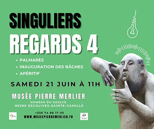 Concours photo "Singuliers Regards 4" : Palmarès, inauguration des bâches et apéritif – Escolives-Sainte-Camille  (Musée Pierre Merlier / Moulin  du Saulce / Hameau du Saulce) (affiche de l’événement)