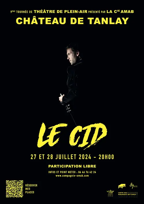 Théâtre : "Le Cid" par la Compagnie AMAB dans le cadre de sa 9ème édition estivale de théâtre de plein-air (Tous publics) – Tanlay (Cour d'honneur du Château de Tanlay) (affiche de l’événement)