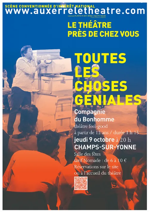 Théâtre (Hors les Murs) : "Toutes les choses géniales" par la Compagnie du Bonhomme – Champs-sur-Yonne (Salle polyvalente) (affiche de l’événement)