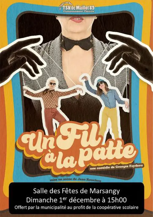 Un Fil a la patte Theatre Sans Nom de Maillot Marsangy 01 12 2024.webp