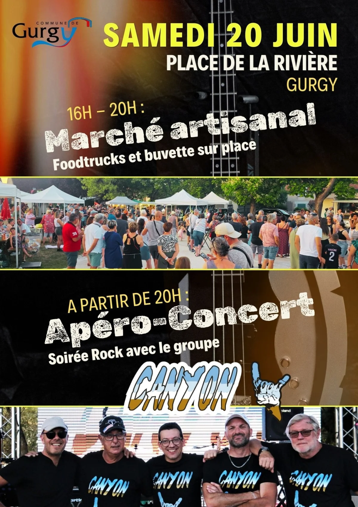 À l’occasion de la Fête de la musique, un marché artisanal sera proposé, suivi d’un concert rock avec le groupe Canyon – Gurgy (place de la rivière) (affiche de l’événement)