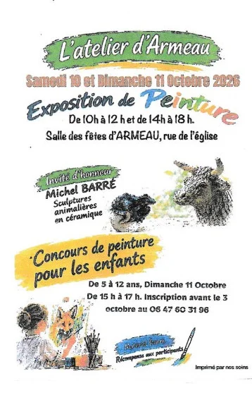 Atelier d'Armeau / Exposition de Peinture  / Invité d'Honneur Michel Barré Sculptures animalières en céramique – Armeau (salle des Fêtes) (affiche de l’événement)