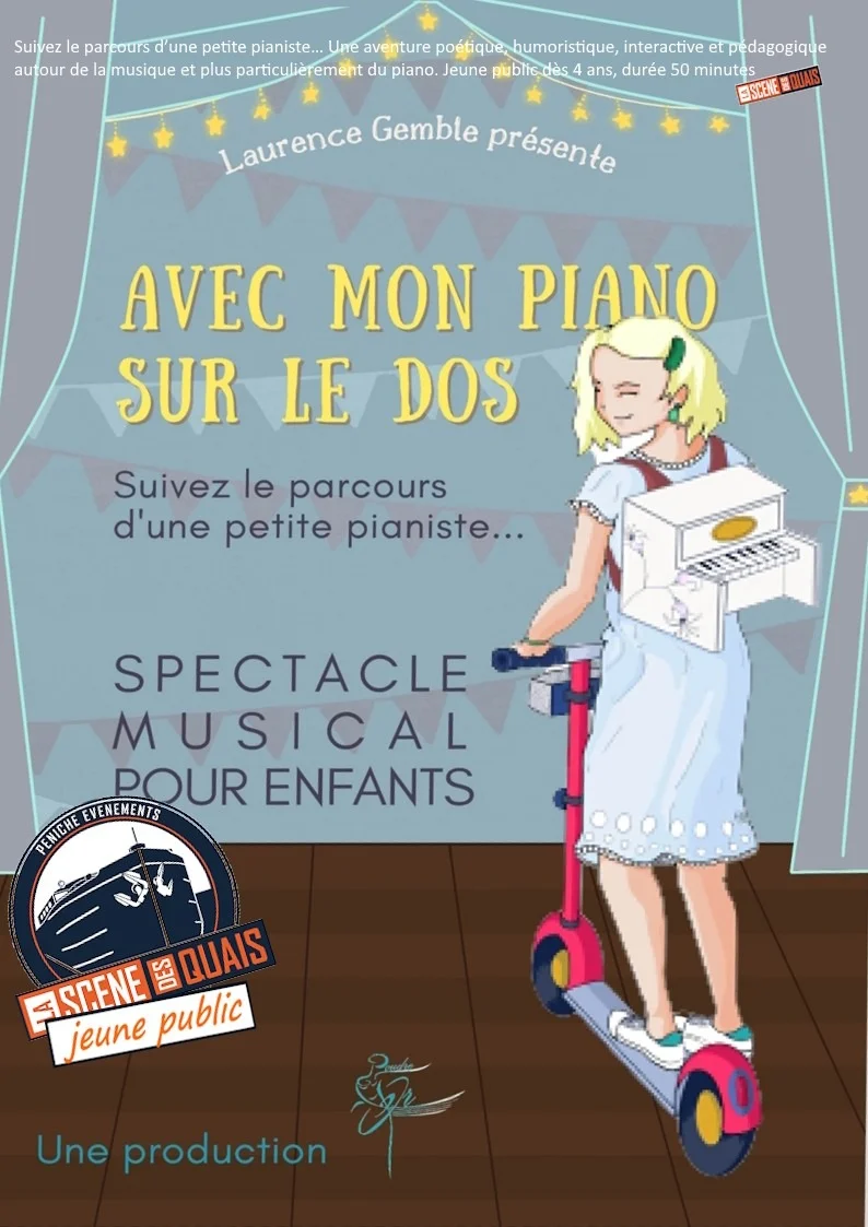 Avec mon piano sur le dos / Spectacle musical - dès 4 ans – Auxerre (Théâtre la scène des quais) (affiche de l’événement)