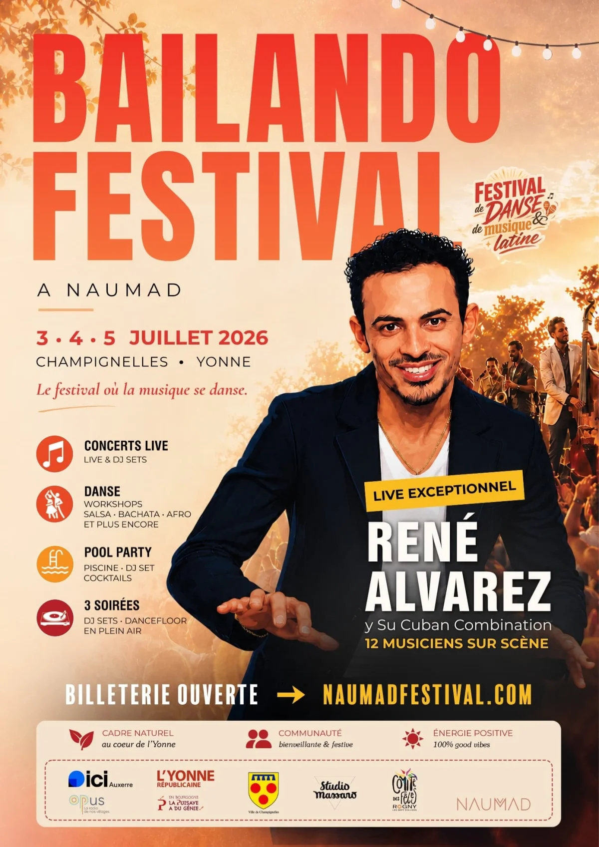 Bailando Festival (festival de danse de musique latine sur 3 jours) : concerts et DJ sets, workshops salsa, bachata et afro, pool party et soirées en plein air – Champignelles (Domaine Naumad) (affiche de l’événement)