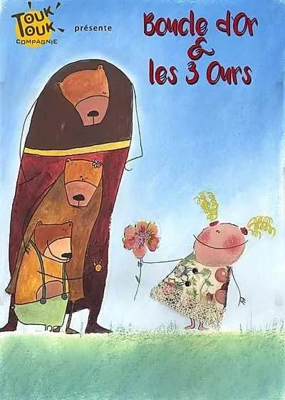 Boucle d'or et les 3 ours / Spectacle Musical 1 à 6 ans – Auxerre (péniche théâtre La Scène des Quais) (affiche de l’événement)