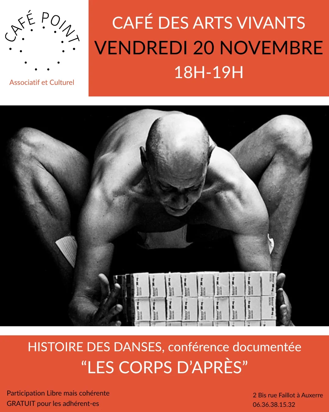 Café des arts vivants / Conférence en images sur l'histoire de la danse / "Les corps d'après" – Auxerre (Café Point) (affiche de l’événement)