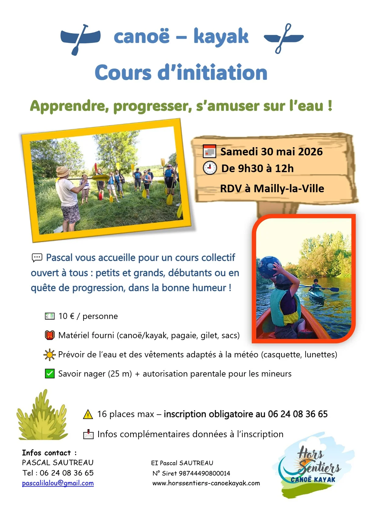 Canoë kayak / Cours d’initiation : Apprendre, progresser, s’amuser sur l’eau !  Avec Hors Sentiers Canoë Kayak et Pascal – Mailly-la-Ville (Rdv à l'ancien lavoir / sous la mairie) (affiche de l’événement)