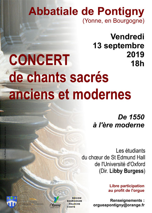 CONCERT DE CHANTS SACRES ANCIENS ET MODERNES de 1550  l're moderne : Etudiants de chur de St Edmund Hall de l'Universit d'Oxford avec Christophe BUCKAND (Directeur de musique  St Edmund Hall depuis 2017) et Libby BURGESS (Directrice du concert)