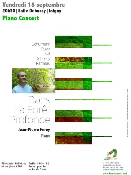 Piano concert de clôture des Chemins d’artistes avec Jean-Pierre Ferey (Schumann, Ravel, Liszt, Debussy, Rameau) – Joigny (Salle Debussy) (affiche de l’événement)