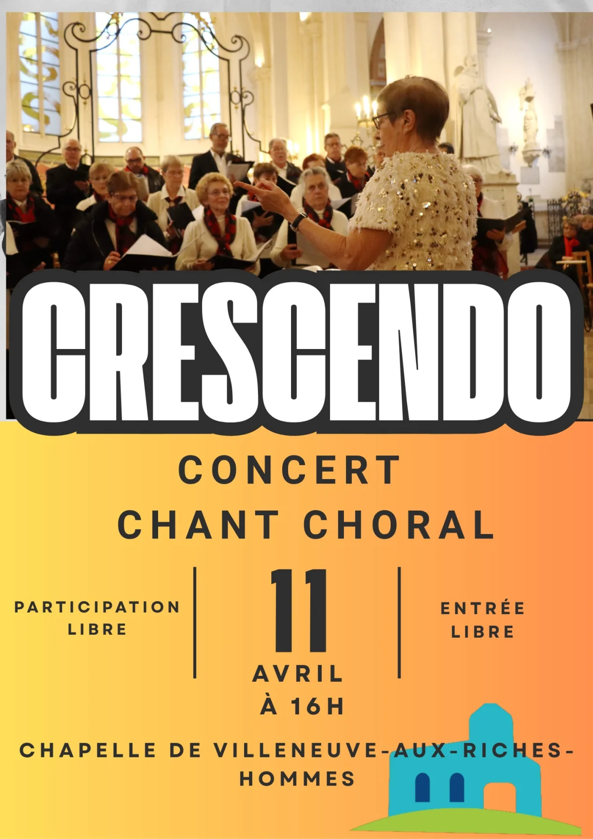 Concert avec la chorale Crescendo (chant) – Saint-Maurice-aux-Riches-Hommes (Chapelle) (affiche de l’événement)