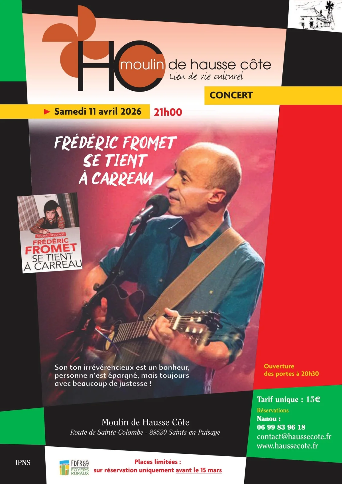 COMPLET // Concert de Frédéric Fromet : "Frédéric Fromet se tient à carreau" – Saints en Puisaye (Le Moulin de Hausse Côte) (affiche de l’événement)