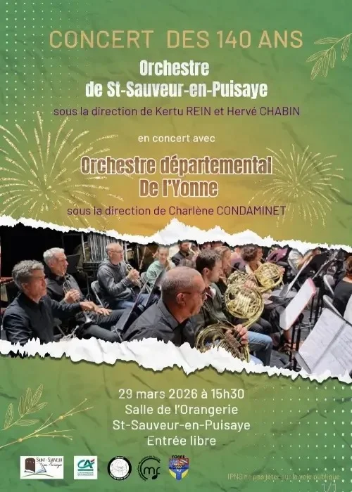 Concert des 140 ans avec l’Orchestre Départemental de l’Yonne – Saint Sauveur en Puisaye (Salle de l’Orangerie) (affiche de l’événement)