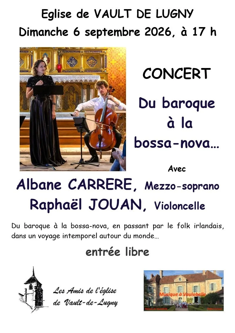 Concert "Du baroque à la bossa-nova" avec Albane Carrere, mezzo-soprano, et Raphaël Jouan, violoncelle – Vault-de-Lugny (Eglise de Vault de Lugny) (affiche de l’événement)